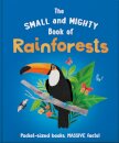 The Small and Mighty Book of Rainforests