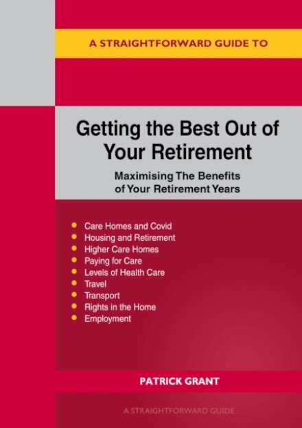 Getting the Best Out of Your Retirement