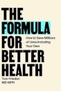 The Formula for Better Health