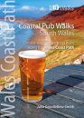 Coastal Pub Walks: South Wales