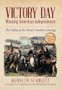 Victory Day - Winning American Independence