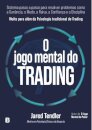O Jogo Mental Do Trading