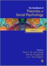 Handbook of Theories of Social Psychology