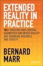 Extended Reality in Practice
