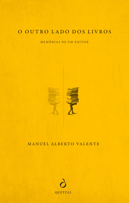 O Outro Lado dos Livros. Memórias de um Editor