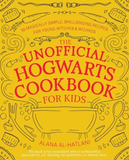 Unnofficial Hogwarts Cookbook for Kids
