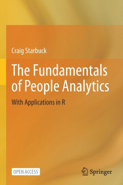 The Fundamentals of People Analytics