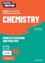 Oxford Revise: AQA A Level Chemistry Complete Revision and Practice