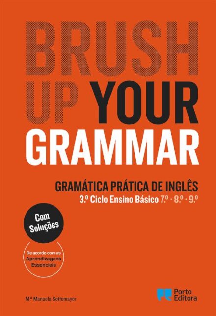 Brush up your Grammar - Inglês - 7.º, 8.º e 9.º Anos