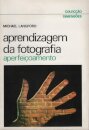 Aprendizagem de Fotografia - Aperfeiçoamento