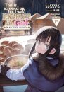 This Is Screwed Up, but I Was Reincarnated as a GIRL in Another World! (Manga) Vol. 15