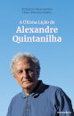 A Última Lição de Alexandre Quintanilha