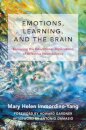 Emotions, Learning, and the Brain