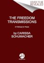 Freedom Transmissions