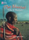 The Maasai: Tribe of Warriors