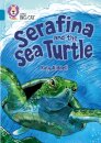 Serafina and the Sea Turtle