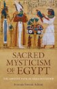 Sacred Mysticism of Egypt