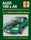 Audi 100 & A6 Petrol & Diesel (May 91 - May 97) Haynes Repair Manual