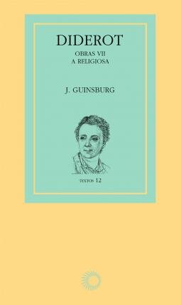 Diderot Obras 7 A Religiosa