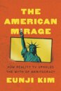 The American Mirage