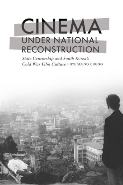 Cinema Under National Reconstruction