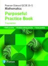 Pearson Edexcel GCSE (9-1) Mathematics: Purposeful Practice Book - Foundation
