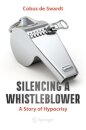 Silencing a Whistleblower