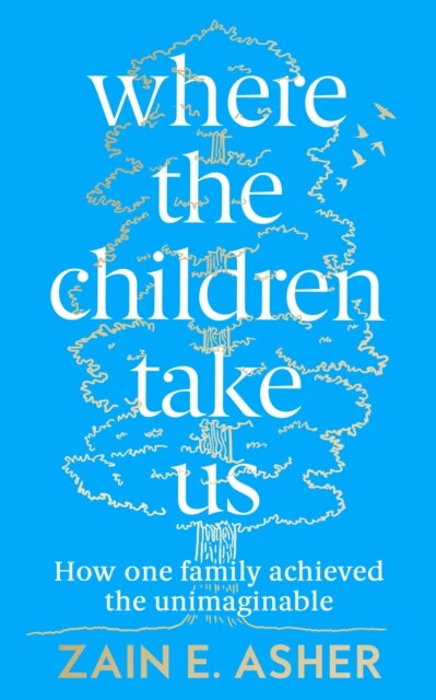 Where the Children Take Us