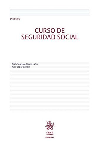 Curso de Seguridad Social 8ª Edición 2016 