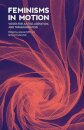 Feminisms in Motion