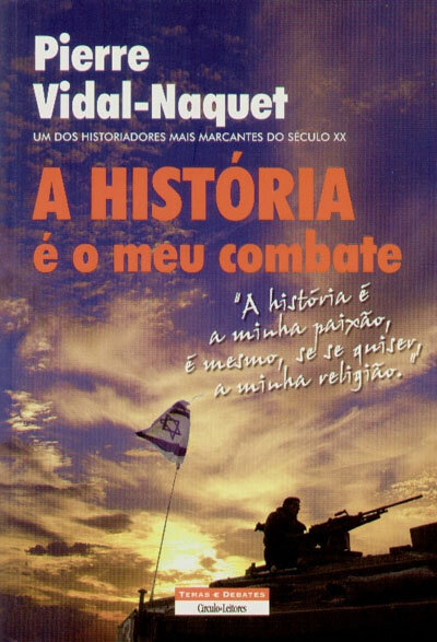 A Historia E O Meu Combate