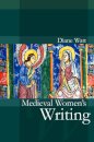 Medieval Women's Writing