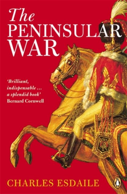 Peninsular War: A History
