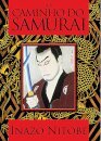 O Caminho Do Samurai