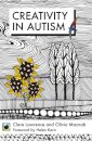 An Emerald Guide to Creativity in Autism