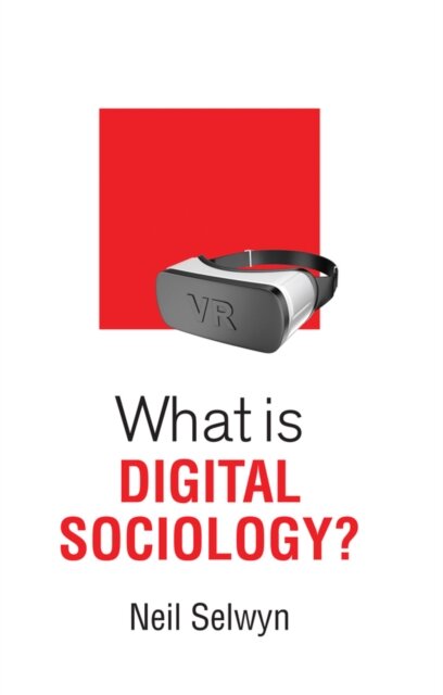 What is digital sociology?