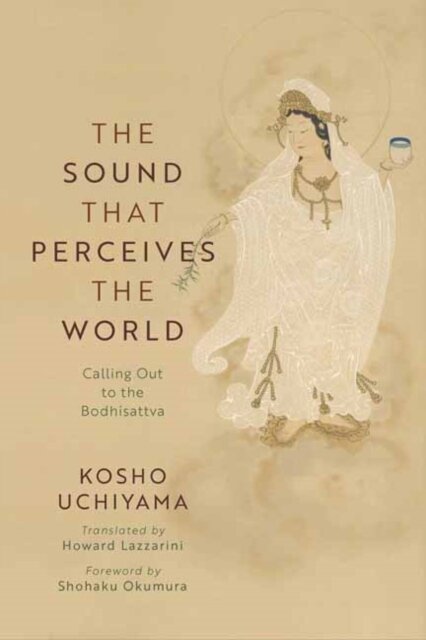 The Sound That Perceives the World