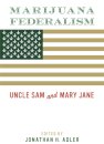 Marijuana Federalism