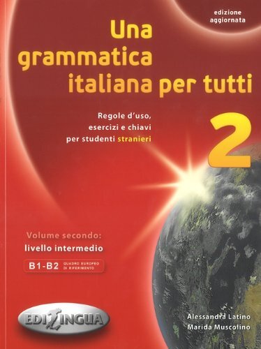 Una grammatica italiana per tutti 2 - Edizione aggiornata - 208 pages