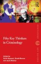 Fifty Key Thinkers in Criminology