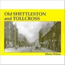 Old Shettleston and Tollcross