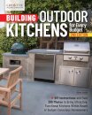 Building Outdoor Kitchens for Every Budget, 2nd Edition