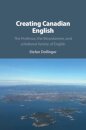 Creating Canadian English