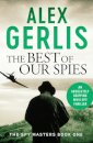 The Best of Our Spies