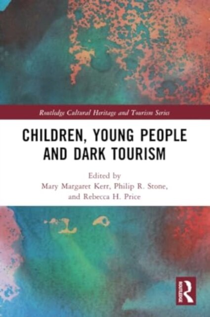 Children, Young People and Dark Tourism