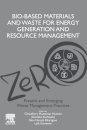 Bio-Based Materials and Waste for Energy Generation and Resource Management
