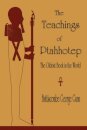 The Teachings of Ptahhotep