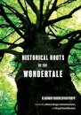 Historical Roots of the Wondertale