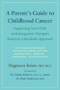 A Parent’s Guide to Childhood Cancer