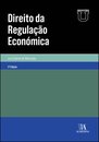 Direito Da Regulação Económica - 2ª Edição